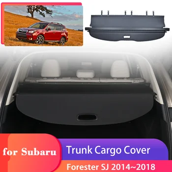 Крышка багажника автомобиля для Subaru Forester SJ 2014 ~ 2018, Защитный экран для хранения багажного лотка, Занавеска, Перегородка, Аксессуары для уединения