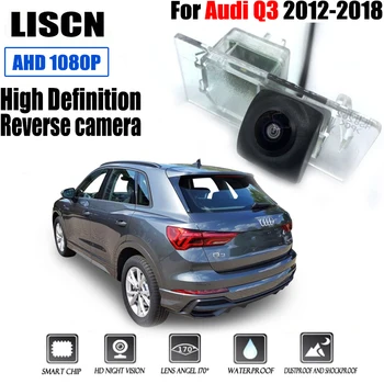 Автомобильная камера ночного видения высокой четкости сзади для Audi Q3 2012-2018, Парковочная резервная камера, камера освещения номерного знака
